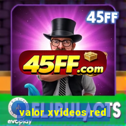 valor xvideos red
